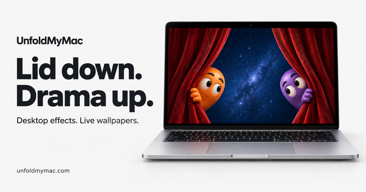 UnfoldMyMac - Free Mac wallpapers, lid effects and interactive desktop scenes